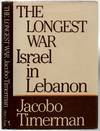 The Longest War: Israel in Lebanon