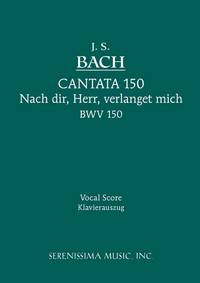 Nach dir, Herr, verlanget mich, BWV 150