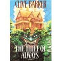 The Thief Of Always