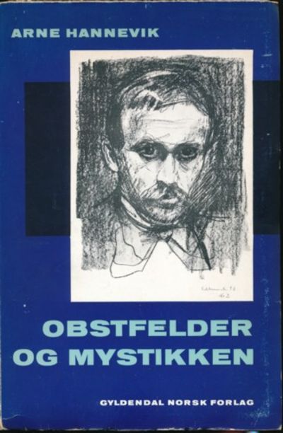 Obstfelder og mystikken. En studie i Obstfelders…