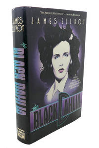 THE BLACK DAHLIA by James Ellroy - 1987