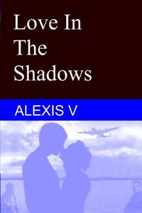 Love In The Shadows: Repressed Heart