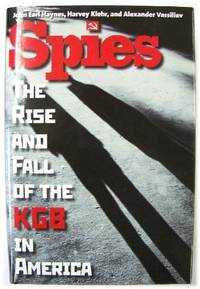 Spies: The Rise and Fall of the KGB in America