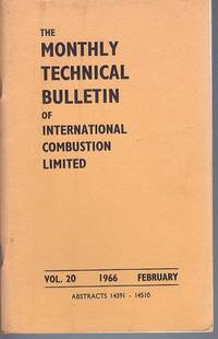 The Monthly Technical Bulletin Of International Combustion Limited Vol.20 February 1966
