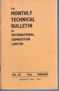 The Monthly Technical Bulletin Of International Combustion Limited Vol.20 February 1966