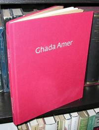 GHADA AMER by Holmes, A. M. - Ghada Amer - 2005