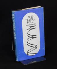 The Double Helix; A Peronal Account of the Discovery of the Structure of DNA by Watson, James D - 1969