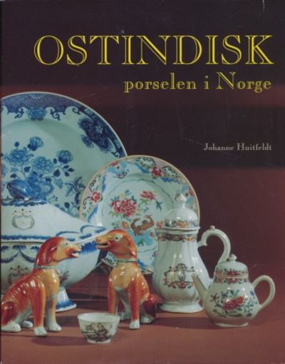 Ostindisk porselen i Norge