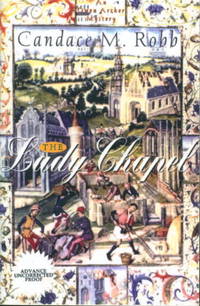image of THE LADY CHAPEL: An Owen Archer Mystery.