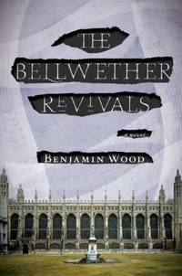 The Bellwether Revivals : A Novel