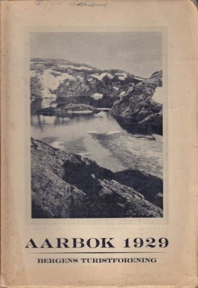 (BERGEN) BERGENS TURISTFORENING.  Aarbok.…