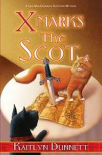 X Marks the Scot (Liss MacCrimmon Mystery)
