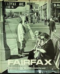 Fairfax, Where the Current Life Style Reflects the Past: Photographs and Poems