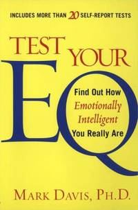Test Your EQ : Find out How Emotionally Intelligent You Really Are