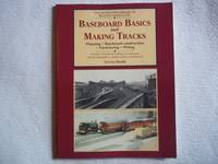 Baseboard Basics and Making Tracks: Planning, Baseboard Construction, Track-laying, Wiring (The Building of Platt Lane): Planning, Baseboard Construction, Track Laying and Wiring: 1 by Trevor J. Booth - 1993