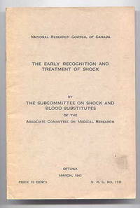 THE EARLY RECOGNITION AND TREATMENT OF SHOCK.  N.R.C. No. 1111. de Subcommittee on Shock and Blood Substitutes, Associate Committee on Medical Research