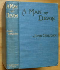 A MAN OF DEVON. By John Sinjohn