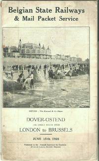 Dover-Ostend the Direct Route from London to Brussels June 15th 1926 de Belgian State Railways & Mail Packet Service