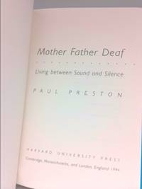 Mother Father Deaf : Living Between Sound and Silence