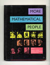 More Mathematical People: Contemporary Conversations  - 1st Edition/1st  Printing