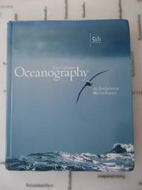 Oceanography: An Invitation to Marine Science (with OceanographyNow, InfoTrac) by Garrison, Tom S - 2004-03-19