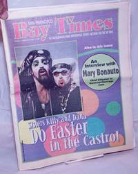 image of San Francisco Bay Times: the gay/lesbian/bi/trans newspaper_events calendar; vol. 21, #14, April 13, 2000: Sisters Kitty_Dana do Easter in the Castro!