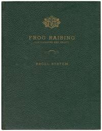 Frog Raising for Pleasure and Profit de BROEL, Albert - 1954