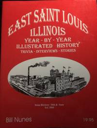 East Saint Louis Illinois by Bill Nunes - 1998