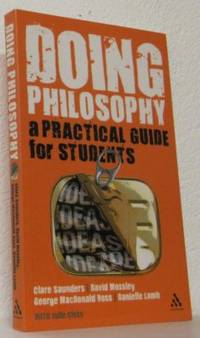 Doing Philosophy. A Practical Guide for Students.