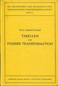 Tabellen zur Fourier Transformation.