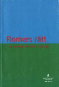 Romers rätt - en strategi för romer i Sverige.…