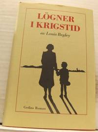 Lögner i krigstid. Översättning av Caj Lundgren.