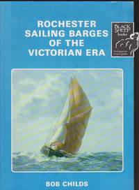 image of Rochester Sailing Barges of the Victorian Era