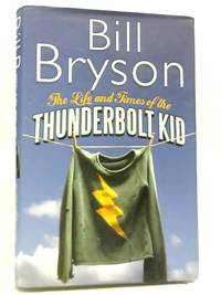 image of The Life and Times of The Thunderbolt Kid
