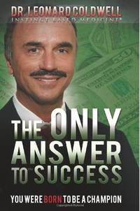 The Only Answer to Success: You were born to be a Champion