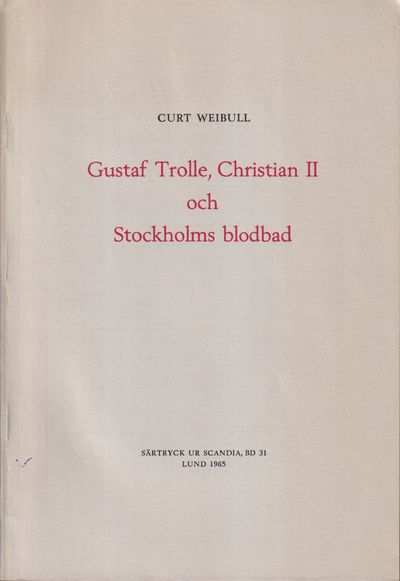 Gustaf Trolle, Christian II och Stockholms…