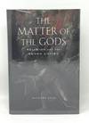 The Matter of the Gods: Religion and the Roman Empire