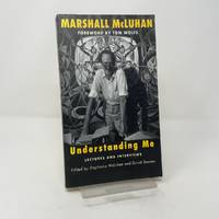 Understanding Me: Lectures and Interviews (Mit Press)