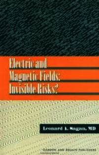 Electric and magnetic fields: invisible risks?