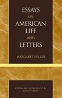 Essays on American Life and Letters