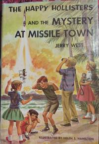 cover of The Happy Hollisters and the Mystery at Missile Town