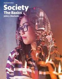 Society: The Basics (14th Edition) by Macionis, John J - 2016-01-15