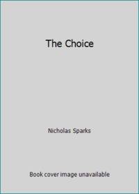 The Choice