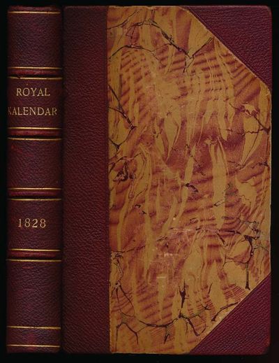 The Royal Kalendar: and Court and City Register, for England, Scotland, Ireland, and the Colonies, for the Year 1828