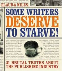 Some Writers Deserve to Starve
