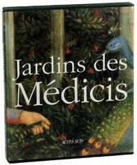 Jardins des Medicis: Jardins des palais et des villas dans la Toscane du Quattrocento