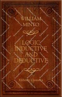 Logic Inductive and Deductive