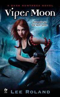 Viper Moon: A  Novel of the Earth Witches