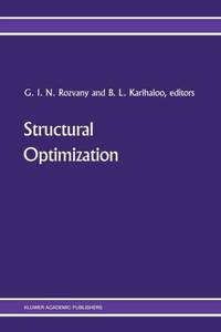Structural Optimization : Proceedings of the IUTAM Symposium on Structural Optimization,...