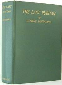 image of The Last Puritan. A Memoir In the Form of a Novel